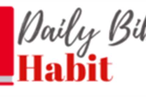 where to start reading the bible – Daily Bible Habit