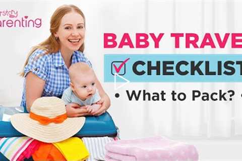 Important Things to Carry While Travelling with Baby