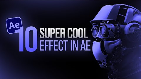 ?Top 10 BEST Effects in After Effects - After Effects Tutorial