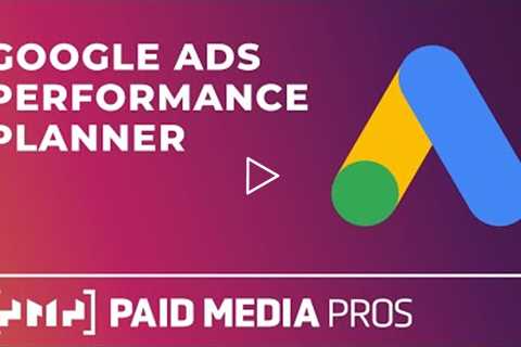 Google Ads Performance Planner