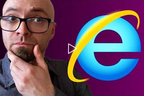 Should you support Internet Explorer in 2022 and beyond?