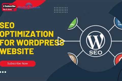 SEO optimization for WordPress website | WordPress SEO | Digital Rakesh