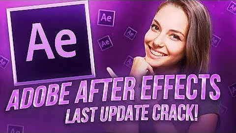 Adobe After Effects Crack | Full 2022 version | AE Free download