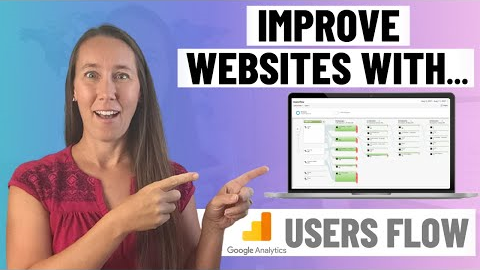 👉 How to Improve Client Websites with Google Analytics Users Flow