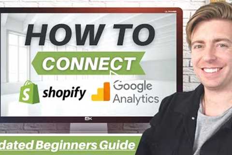 How to Setup Google Analytics on Shopify | Google Analytics 4 Update (Beginners Guide)