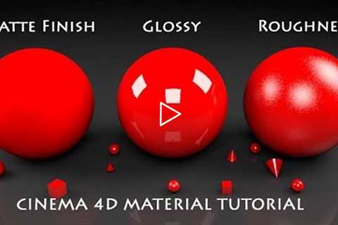 Cinema 4D Reflectance Tutorial | Cinema 4D Materials Tutorial