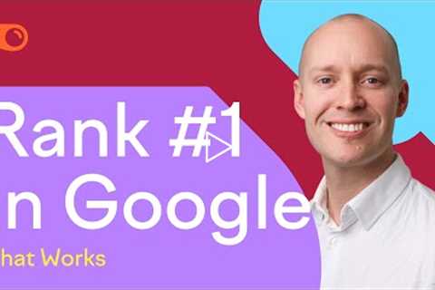 How to Rank #1 in Google in 2022 (Live Demo)