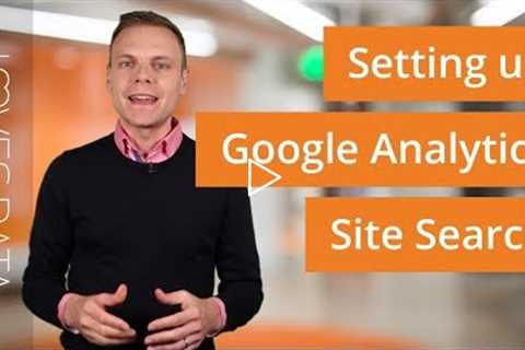 Setting up Google Analytics Site Search