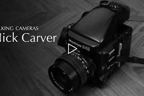 Talking Cameras with Nick Carver