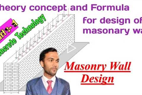 Design Interior wall of Masonary concepts and formula | Theory tutorial of masonary design