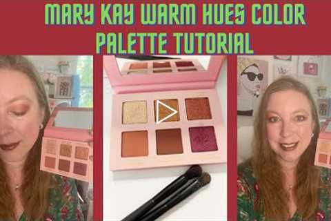 Mary Kay Warm Hues Palette Eye Makeup Tutorial || Fall 2022