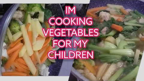 VEGETABLES||COOKING HEALTHY FOOD FOR MY CHILDREN 😍
