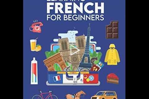 Basic Rules of French Language for Beginners ( Must Watch ) | Learn And Explore