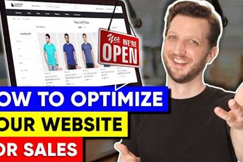 How to Optimize Your Website for Sales 🧨 Top 5 Tips