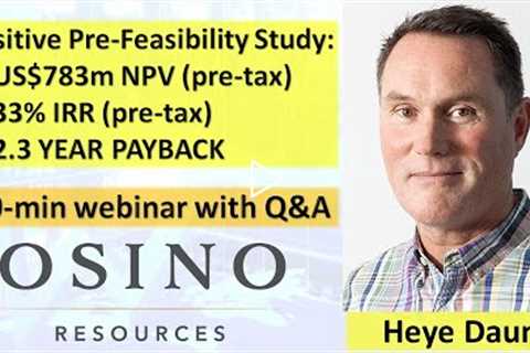 Osino Resources Explains Positive Pre-Feasibility Study with CEO Heye Daun (40-min webinar with..