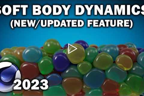 Cinema 4d 2023: Soft Body Dynamics (New/Updated Feature)