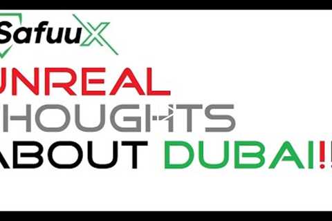 Unreal Thoughts About Dubai!! #bryanlegend #safuu #safuuprotocol #safuux