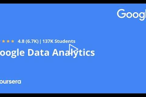 Google Data Analytics Professional Certificate - Full course Part 1 of 7