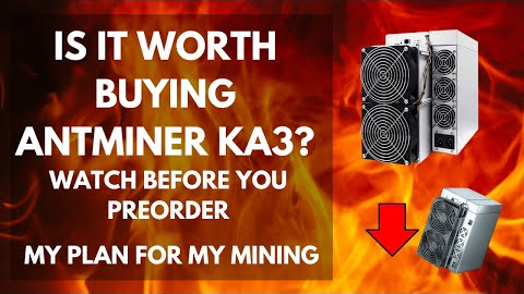Is it worth to buy KA3? My plan on my mining setup