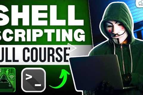 Shell Scripting Tutorial For Beginners | Shell Scripting & Bash Script Course