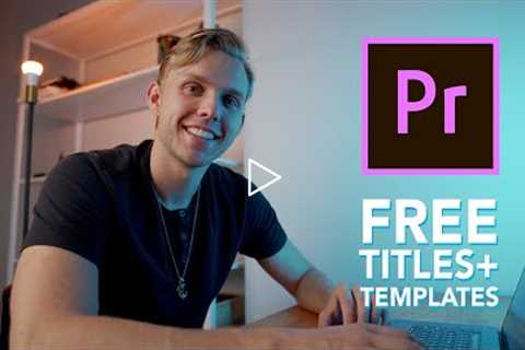 Best FREE Premiere Pro TITLES + TEMPLATES | Amazing Motion Graphics Presets for Adobe CC 2020