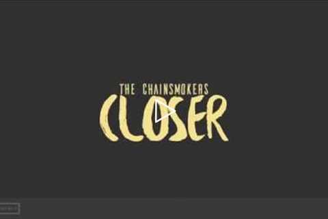 Closer - The Chainsmokers | Lyrical Kinetic Typography