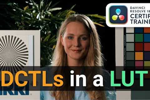 How to include DCTLs in a LUT // DaVinci Resolve Tutorial