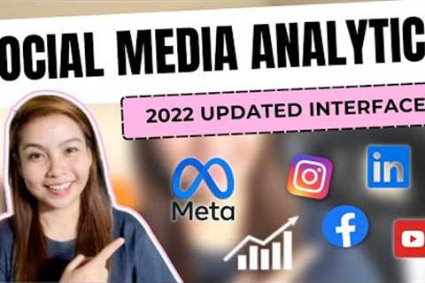 How to Create Social Media Analytics Report | Updated Tutorial (2022 New Insights Interface) [Eng]