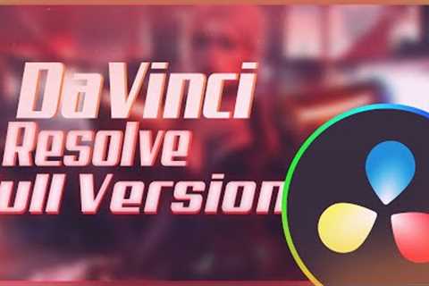 Download DAVINCI RESOLVE 18 Full Version 2022 Nov | DAVINCI RESOLVE 18 Crack 2022 ✔️ License Key ✔️