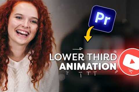 Animate a LOWER THIRD: Advanced Premiere Pro Tutorial