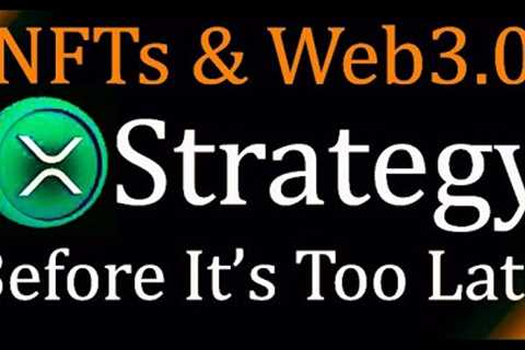 🚨Massive Ripple XRP Ledger Strategy NOT Kids Play BUT a Serious Bank Play for NFTs  & Web3..
