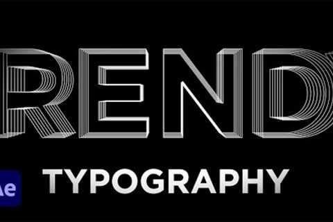 After Effects Tutorial: Trendy Typography Animation