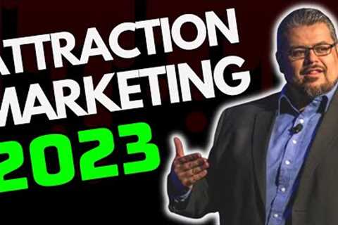Attraction Marketing 2023 for Network Marketing: Recruit in Network Marketing WITHOUT Prospecting