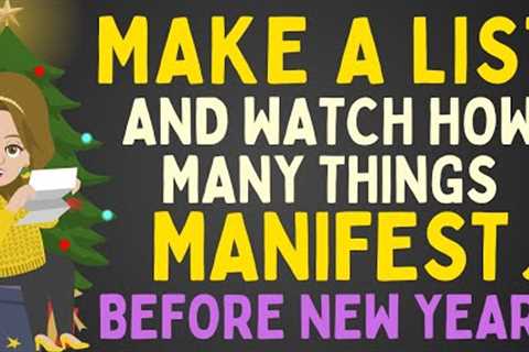 Make a List Like This & Watch  How Many Things the Universe Delivers Before New Year🌈 Abraham..