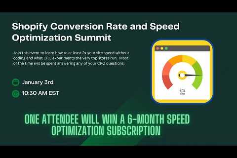 Shopify Conversion Rate and Speed Optimization Summit and AMA