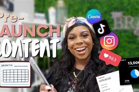 WHAT CONTENT TO POST BEFORE LAUNCH DAY | PRE-LAUNCH CONTENT | LAUNCH MARKETING STRATEGY