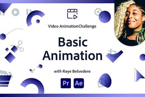 Basic Animation | Video Animation Challenge