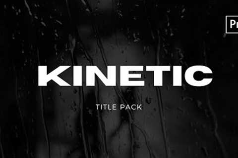 Free kinetic title for  premiere pro | Title Pack