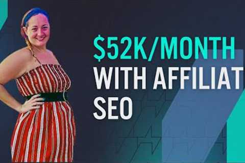 How Shelley Marmor Grew Monthly Earnings From $707 to $52,604 in 1 Year With Affiliate SEO