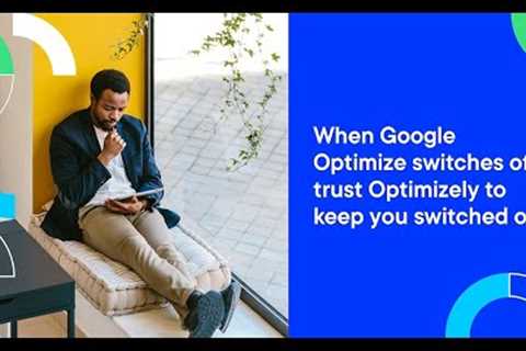 Google Optimize is going away. What now?!