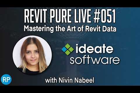 Revit Pure Live #051 - Mastering the Art of Revit Data with Nivin Nabeel