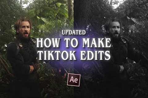 updated how to make tiktok edits ; beginners guide ; after effects