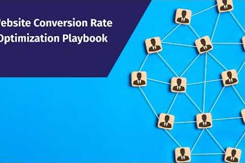 [REPLAY] Website Conversion Rate Optimization Playbook Webinar