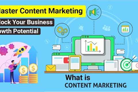 What is Content Marketing and Why is it Important for Business Growth? | Marketing Mohan