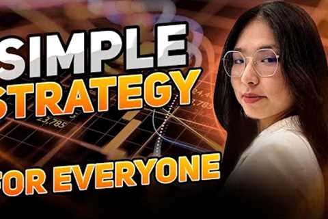 UNIVERSAL Trading Strategy You''ve been Looking For