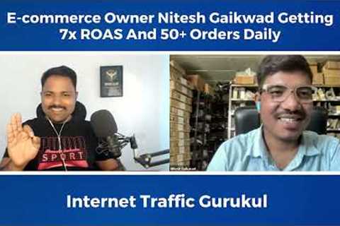 How This E-commerce Owner Is CRUSHING it with 7x Returns and Over 50 Orders Daily | Datta Tule