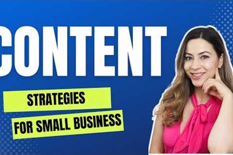 Best Content Strategies For Small Business in 2023