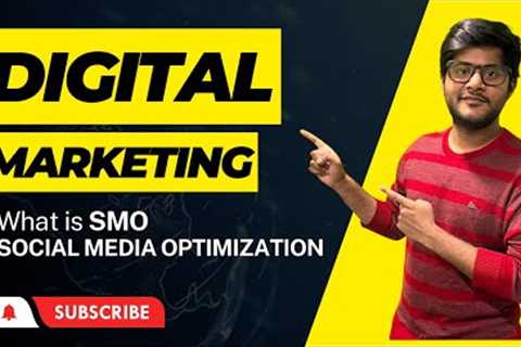 Digital Marketing Course | What is SMO | Big Faction