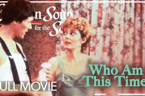 Jonathan Demme Turns the Kurt Vonnegut Story, “Who Am I This Time?,” Into a TV Movie, with Susan..