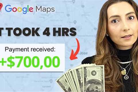 I Tried Making $800 in 4 Hours with Google Maps (To See If It Works)